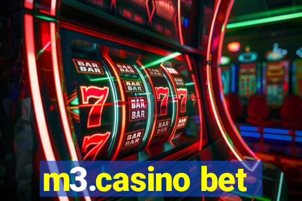 m3.casino bet